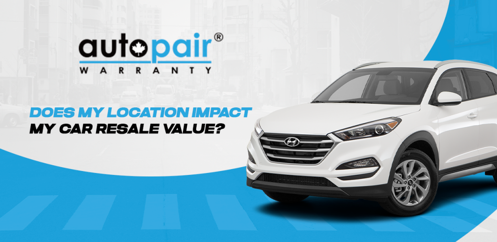 Does My Location Impact My Car Resale Value