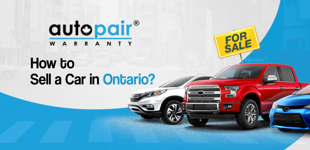 How to Sell a Car in Ontario?