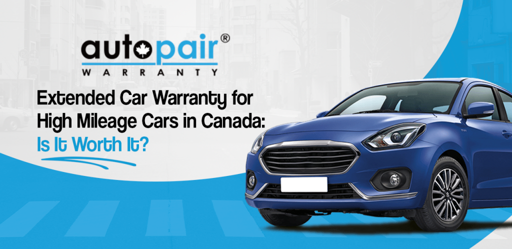Extended Car Warranty for High Mileage Cars in Canada