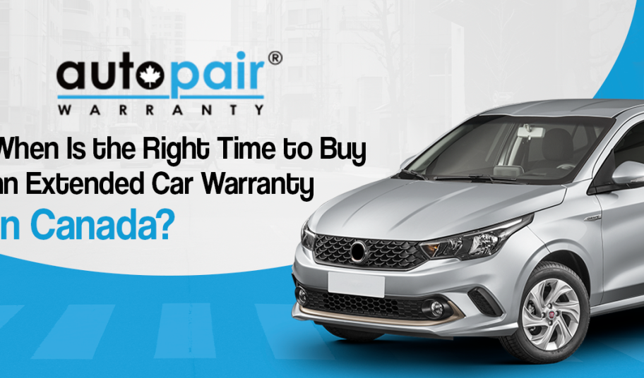When Is the Right Time to Buy an Extended Car Warranty in Canada?